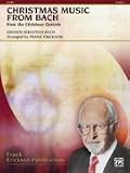 Alfred Publishing 00-29911 Christmas Music From Bach