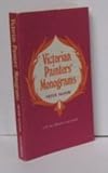 Victorian painters' monograms : a practical means of identification to almost 2000 signatures