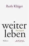 weiter leben. Mit MP3-CD: Eine Jugend