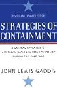 Strategies of Containment - A Critical Appraisal of American National Security Policy during the Cold War - Revised & Expanded (REV 05) by Gaddis, John Lewis [Paperback (2005)]