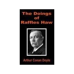 The Doings of Raffles Haw