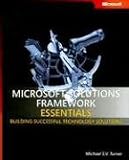 Microsoft Solutions Framework Essentials