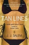 Childrens Toyshop  Third Party New : Tan Lines: A Novel of Sex and Sunburn