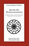 Sprache des Rechtsextremismus: Spezifika der Sprache rechtsextremistischer Publikationen und rechter Musik: Spezifika der Sprache rechtsextremistischerPublikationen und rechter Musik