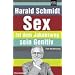 Sex ist dem Jakobsweg sein Genitiv. Eine Vermessung
