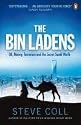 The Bin Ladens: Oil, Money, Terrorism and the Secret Saudi World