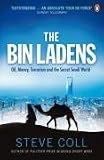 The Bin Ladens: Oil, Money, Terrorism and the Secret Saudi World