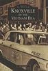 Knoxville in the Vietnam Era (Images of America: Tennessee)