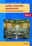 Produkt-Bild: politik.wirtschaft.gesellschaft. Politische Willensbildungsprozesse