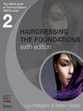 Hairdressing : the foundations : the official guide to S/NVQ level 2