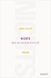 Produkt-Bild: Nichts: Was im Leben wichtig ist. Roman
