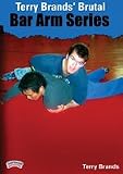  : Terry Brands: Terry Brands' Brutal Bar Arm Series (DVD)