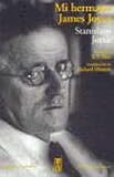 Mi Hermano James Joyce (Spanish Edition)