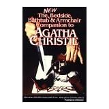 The Bedside, Bathtub & Armchair Companion to Agatha Christie