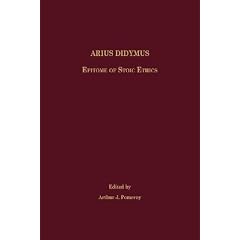 Arius Didymus: Epitome of Stoic Ethics