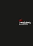 ü40 friendsbook: Poesiealbum für Erwachsene