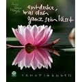 Entdecke, was dich ganz sein l��t: Ermutigungen