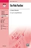 The Pink Panther Choral Octavo Choir By Henry Mancini / arr. Jay Althouse