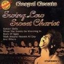Gospel Greats: Swing Low Sweet Chariot / VeeJay