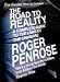 Road To Reality (A Complete Guide To The Laws Of The Universe)