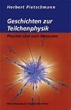 Geschichten zur Teilchenphysik: Physiker sind auch Menschen - Herbert Pietschmann
