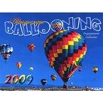 Albuquerque Ballooning 2009 Wall Calendar