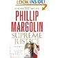 Supreme Justice: A Novel of Suspense (Hardcover)