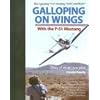Galloping on Wings with the P-51 Mustang: Diary of an Air Race Pilot