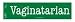 Vaginatarian Bumper Sticker