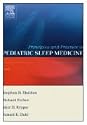 Principles and Practice of Pediatric Sleep Medicine
