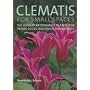 Clematis for Small Spaces: 150 High-performance Plants for Patios, Decks, Balconies and Borders