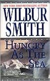 Hungry as the Sea Publisher: St. Martins Paperbacks