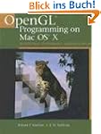 OpenGL Programming on Mac OS X: Archi...