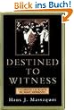 Destined to Witness: Growing Up Black in Nazi Germany
