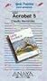 Acrobat (Guias Practicas) (Spanish Edition)