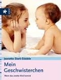 Mein Geschwisterchen: Wenn das zweite Kind kommt