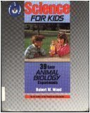 39 Easy Animal Biology Experiments (Science for Kids)