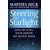 Steering by Starlight: A Step-by-step Guide to Fulfilling Your True Potential: How to Fulfil Your Destiny, No Matter What