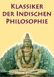 Klassiker der indischen Philosophie