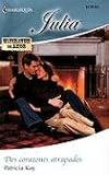 Dos Corazones Atrapados: (Two Trapped Hearts) (Harlequin Julia (Spanish))