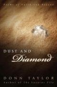 Dust and Diamond: Poems of Earth and Beyond