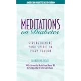 meditations on diabetes strengthening your spirit in every season
