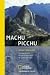  : Machu Picchu: Die legend&auml;re Entdeckungsreise im Land der Inka