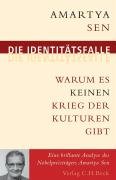 Cover image : Die Identitaetsfalle. Warum es keinen Krieg der Kulturen gibt