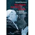Der Papst, der Hitler trotzte: Die Wahrheit �ber Pius XII