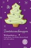 Zimtsternschnuppen: Weihnachten mit Cecelia Ahern, Tine Wittler, Martina Brandl und vielen anderen bySusanne Halbleib