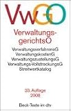 Verwaltungsgerichtsordnung (VwGO): Mit Verwaltungszustellungsgesetz, Verwaltungs-Vollstreckungsgesetz, Deutsches Richtergesetz, Justizvergütungs- und ... (Auszug), Streitwertkatalog
