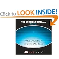 The Coaching Manual Audio: The Definitive Guide to the Process, Principles and Skills of Personal Coaching