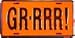 GR-RRR! License Plate GR-RRR! License Plate