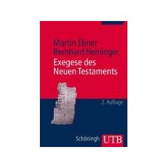 Exegese des Neuen Testaments: Ein Arbeitsbuch f�r Lehre und Praxis (Uni-Taschenb�cher M)